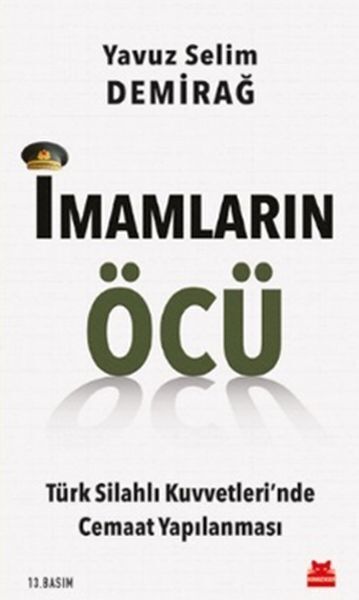 İmamların Öcü Türk Silahlı Kuvvetlerinde Cemaat Yapılanması