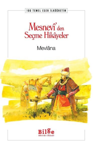 Mesnevi’Den Seçme Hikayeler