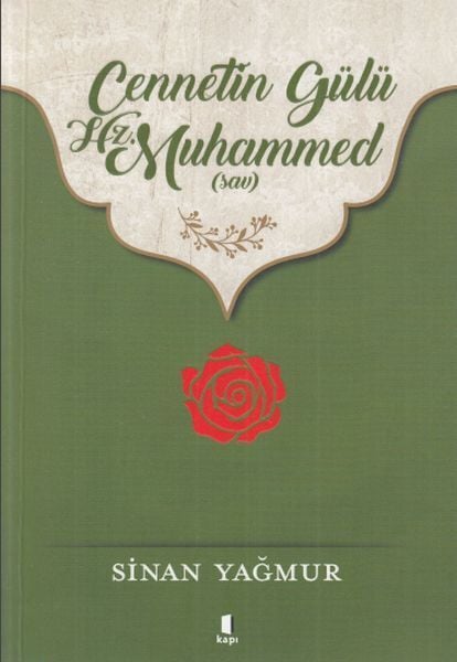 Cennetin Gülü Hz. Muhammed sav