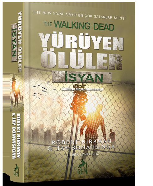 Yürüyen Ölüler İsyan