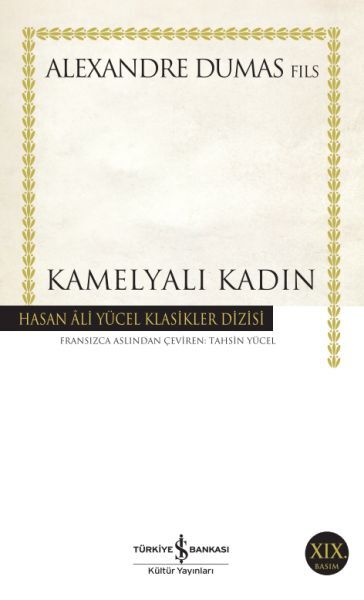 Kamelyalı Kadın Hasan Ali Yücel Klasikleri