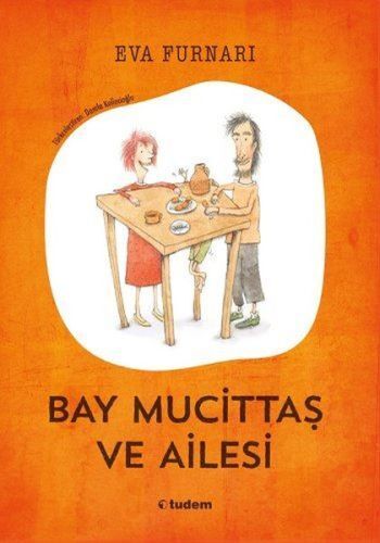 Tek Başıma Okuyorum: Bay Mucittaş Ve Ailesi