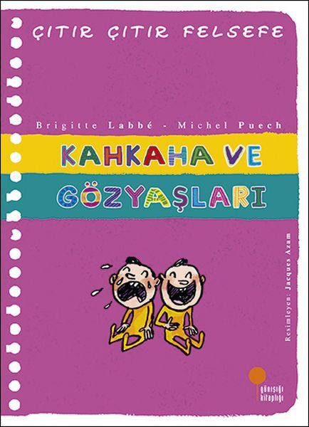 Çıtır Çıtır Felsefe 32 Kahkaha ve Gözyaşları