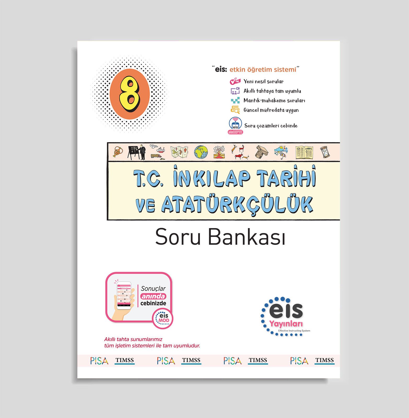 Eis Yayınları 8. Sınıf T.C. İnkılap Tarihi ve Atatürkçülük Soru Bankası