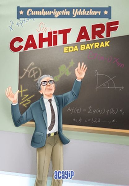 Cumhuriyetin Yıldızları 3 Cahit Arf