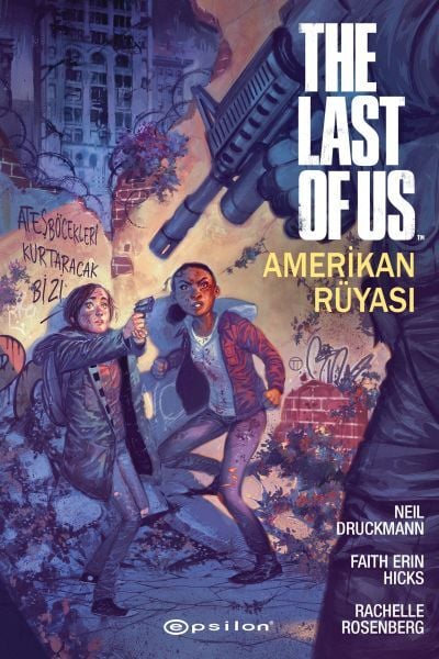 The Last Of Us Amerikan Rüyası