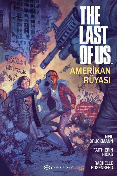 The Last Of Us Amerikan Rüyası