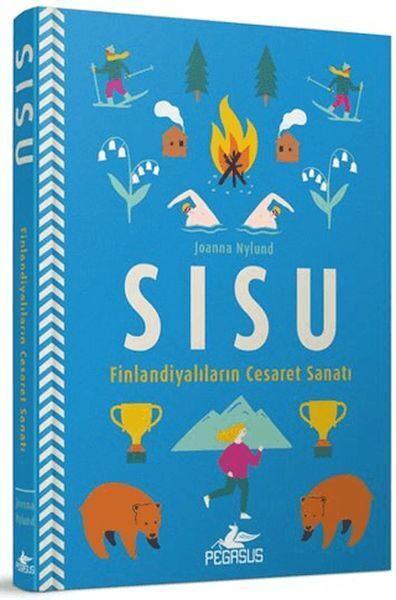 Sisu Finlandiyalarının Cesaret Sanatı