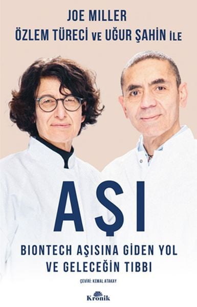 Aşı BioNTech Aşısına Giden Yol ve Geleceğin Tıbbı