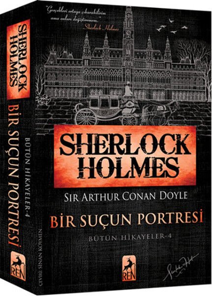 Sherlock Holmes Bir Suçun Portresi Bütün Hikayeler 4