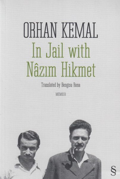 In Jail With Nazım Hikmet
