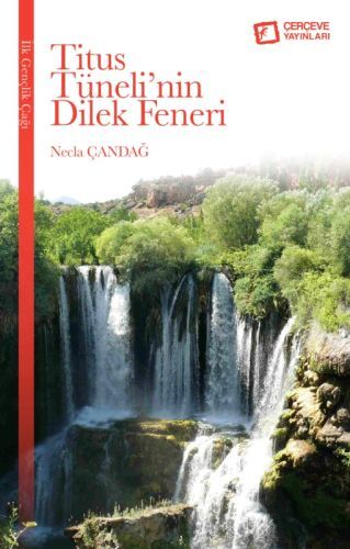 Titus Tunelnin Dilek Feneri