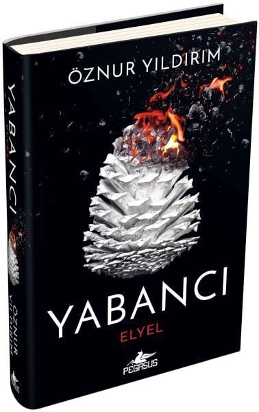 Yabancı Elyel Yabancı Serisi 3. Kitap