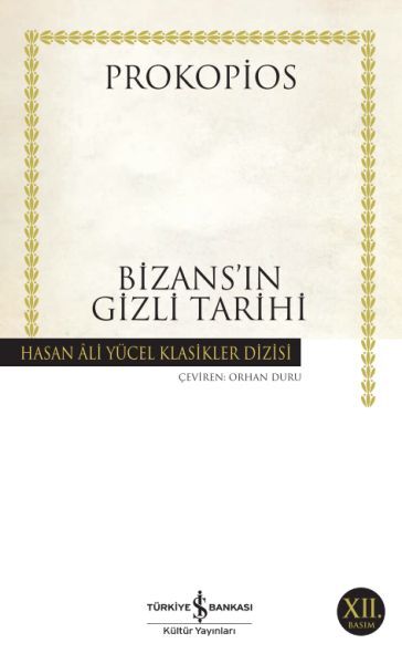 BİZANS'IN GİZLİ TARİHİ (K.KAPAK)