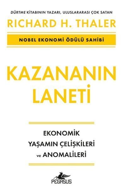 Kazananın Laneti Ekonomik Yaşamın Çelişkileri ve Anomalileri