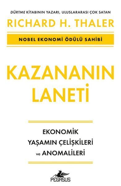 Kazananın Laneti Ekonomik Yaşamın Çelişkileri ve Anomalileri