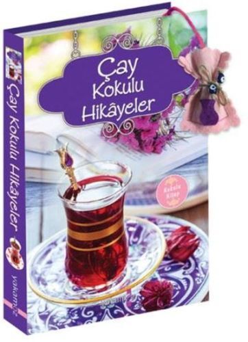 Çay Kokulu Hikayeler Kokulu Kitap