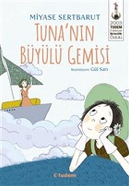 Tunanın Büyülü Gemisi