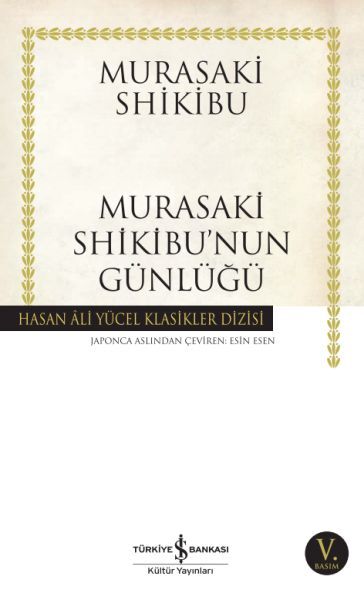 MURASAKİ SHİKİBU'NUN GÜNLÜĞÜ(K.KAPAK)